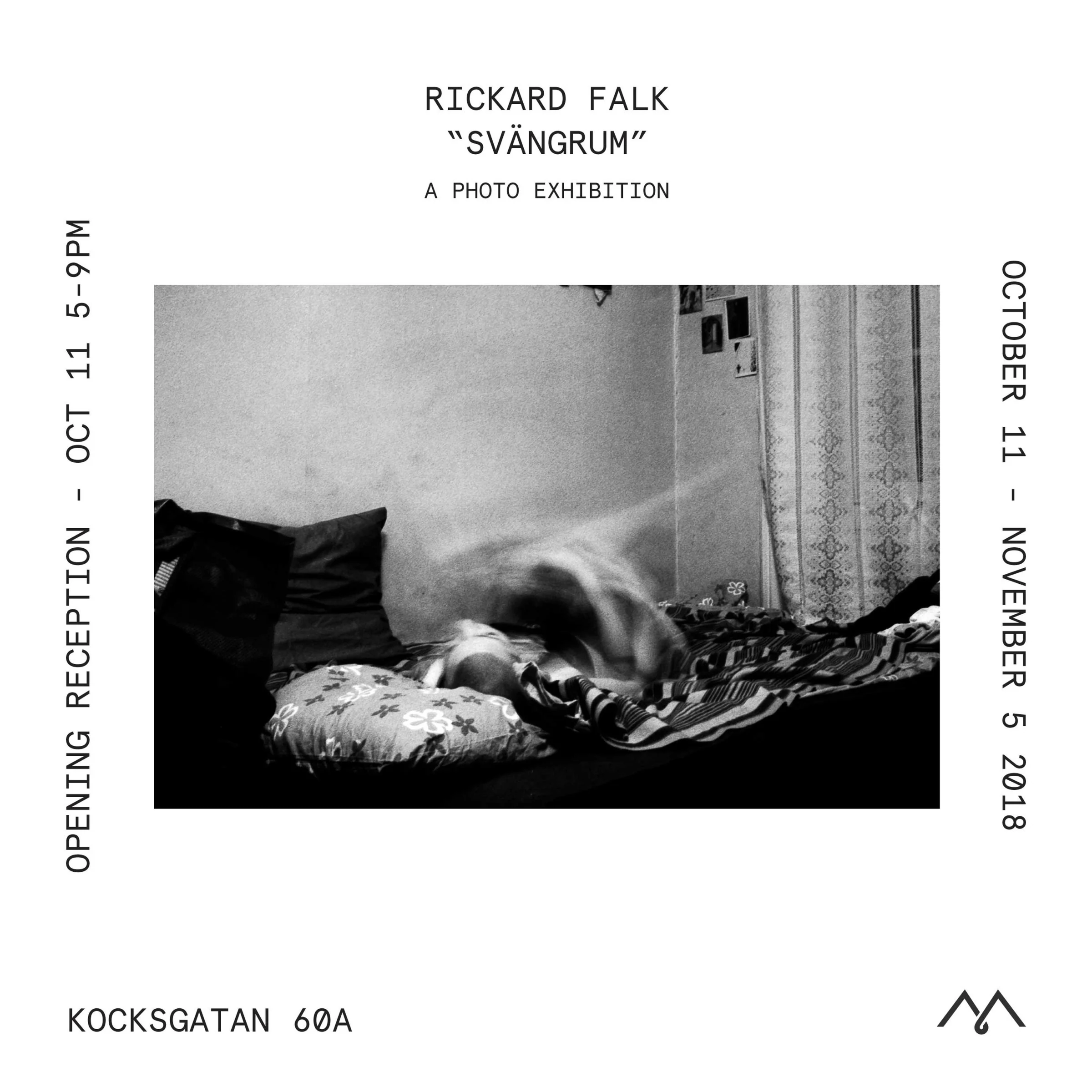 A white exhibition poster for Svängrum, with Rickard Falk’s name above a blurred black-and-white photograph of a person lying on a bed. Text around the photograph gives the 2018 exhibition dates and the address Kocksgatan 60A.